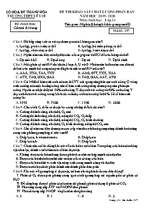 Đề thi khảo sát chất lượng phân ban môn Sinh học Lớp 11 - Mã đề 357 - Năm học 2019-2020 - Trường THPT Lê Lợi